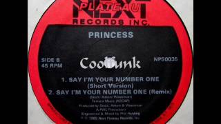 Princess - Say I&#39;m Your Number One (12&quot; Remix 1985)