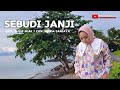 LAGU LAMPUNG POPULER SEBUDI JANJI CIPT YUSUF SUAK WINDA SANJAYA