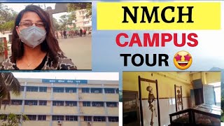 NMCH,Patna Campus Tour