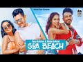 GOA BEACH TonyKakkar Neha Kakkar Aditya Narayan Kat Anshul Garg Hindi Song 2020