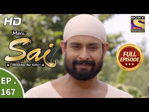 Mere Sai - Ep 167 - Full Episode - 16th May, 2018