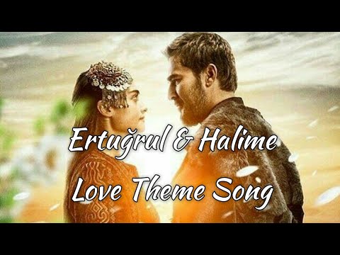 Diriliş Ertuğrul-Halime Sultan [Love Theme song] Instrumental | Ertuğrul and Halime cute moments