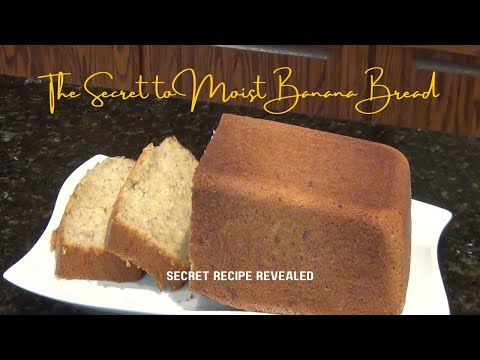 The Secret to Moist Banana Bread Every Time!