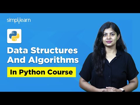 Data Structures And Algorithms In Python | DSA Course For Beginners | DSA Tutorial | Simplilearn