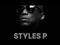 Styles P - Mind Of A Ghost (Full Mixtape)