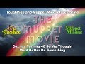 ToughPigs Muppet Mindset Celebrate The Muppet Movie