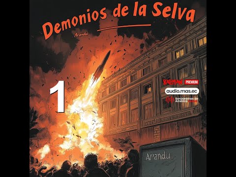 Arandú Los Demonios de la Selva 🌿 Capítulo 1 - inicio