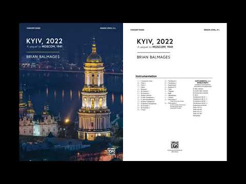 Kyiv, 2022, by Brian Balmages – Score & Sound