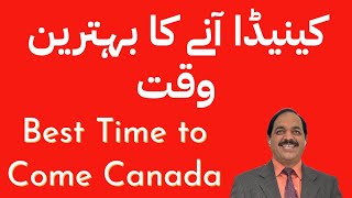 Best Time to Come to Canada #canada #canadavisa #canadalife