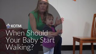 Developmental Milestones "Walking Unsupported with Your 6 to 10 1/2 Month Old" | Kids On The Move