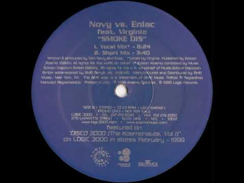 Novy vs Eniac Feat. Virginia - Smoke Dis (Vocal Mix)