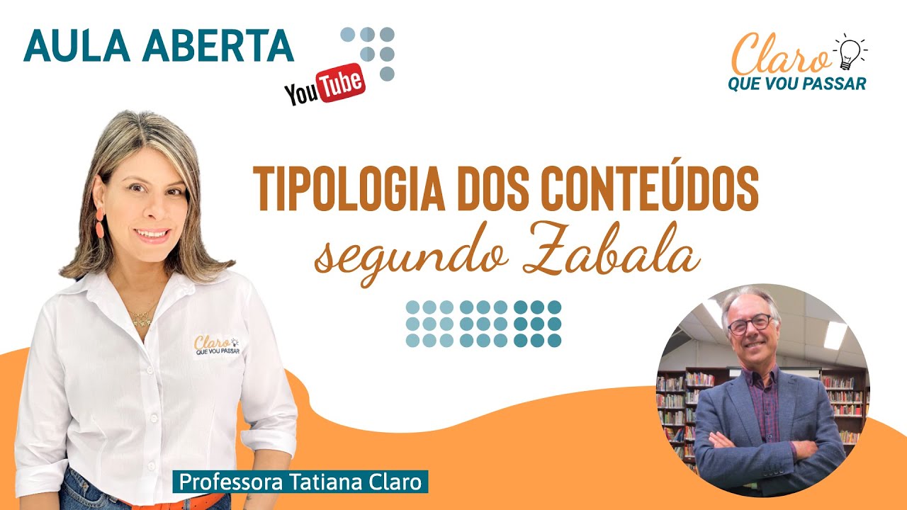 Aula Aberta #9: Tipologia dos Conteúdos (segundo Zabala)