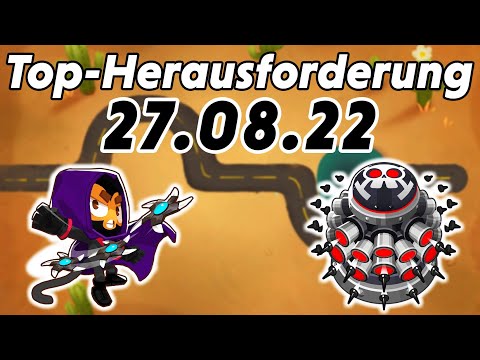 Top-Herausforderung 27.08.2022 - Ende der Straße [#BloonsTD6]