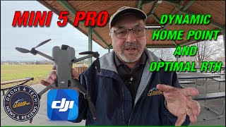 DJI Mini 5 Pro Guide to Return to Home RTH including Optimal and Dynamic Home Point