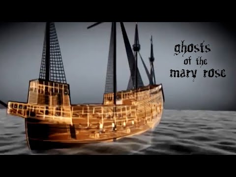 Ghosts of the Mary Rose – Maritime Mysteries