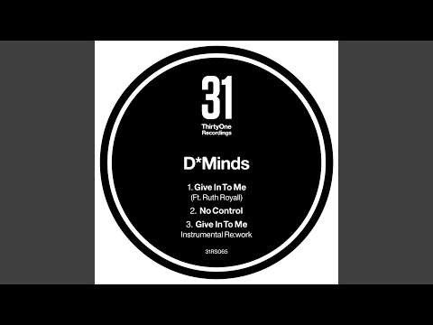 Give In To Me (Ft. Ruth Royall)