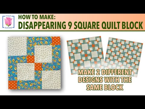 Disappearing Nine Square Quilt Block ✿ 3 Colors ✿  Link Design ✿ Tulip Square Quilt Sewing Tutorial