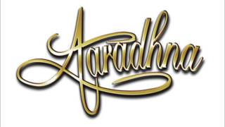 AARADHNA - CAN WE GO BACK