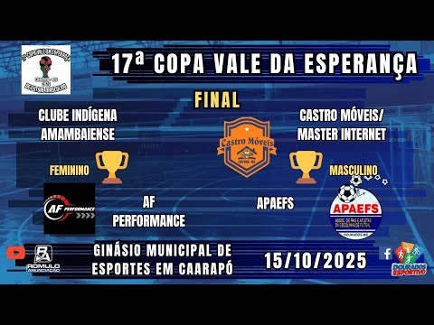 #1385 🏆 17ª Copa Vale da Esperança 🥇 FINAIS: Feminino e Masculino 🏆