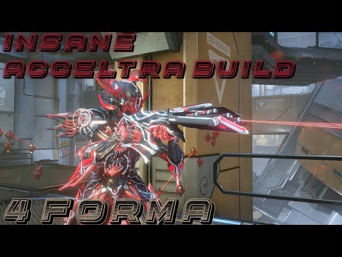Warframe- INSANE Acceltra Build 2021