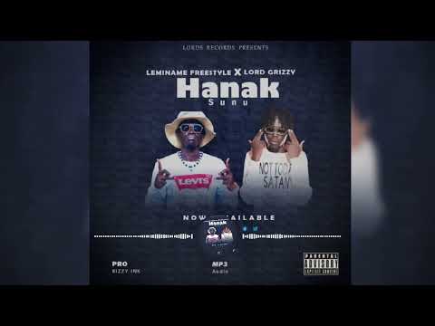 Hanak Sunu by Leminame Freestyle Feat Lord Grizzy Latest South Sudanese Music