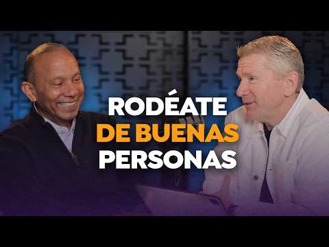 RODÉATE DE GRANDES LÍDERES. Donald Franz y Sixto Porras conversan sobre cómo preparar a tu equipo.