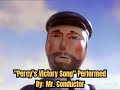 Percy S Victory Song Performed By George Carlin AKA Mr Conductor Featuring Yours Truly On BGVs
