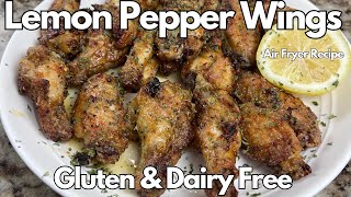 Lemon Pepper Wings | Air Fryer | Gluten Free | Dairy Free