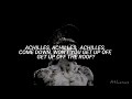 Gang Of Youths - Achilles, Come Down (Lyrics)