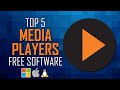 Top 5 Best FREE MEDIA PLAYER Software