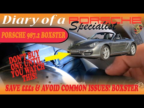 Avoid £££s pitfalls! Porsche 987.2 Boxster Cayman Used Buyers Guide Tips & Things to Look Out For!
