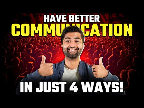 Secrets to Instantly Boost Your Communication Skills