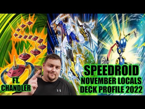 SPEEDROID LOCALS DECK PROFILE (NOVEMBER 2022) YUGIOH! FT. CHANDLER!