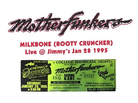 The Motherfunkers - Milkbone (Booty Cruncher) Jan 1995