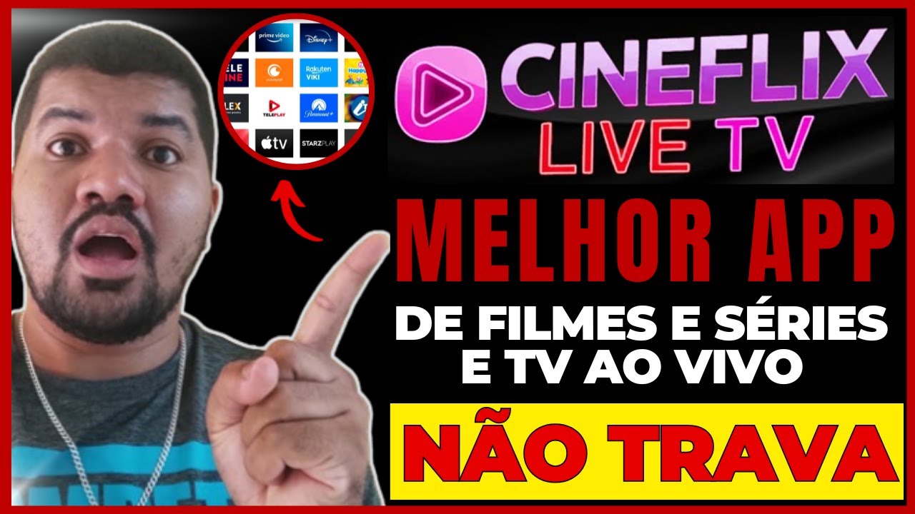 CINEFLIX TV - MELHOR APP DE FILMES E SERIES E TV AO VIVO! CINEFLIX TV É BOM? VALE A PENA? (COMPLETO)