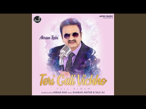 Teri Gali Vichho