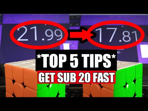 *TOP 5 TIPS* How To Get Sub 20 FAST On The 3x3 Rubik's Cube