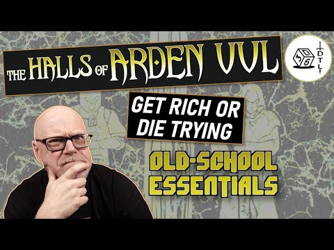The Halls of Arden Vul Ep 59 - Old School Essentials Megadungeon | Get Rich or Die Trying