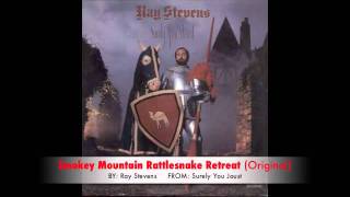Ray Stevens - Smokey Mountain Rattlesnake Retreat (Original)