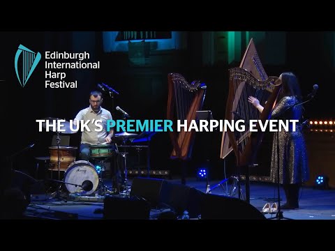 Edinburgh International Harp Festival 2023