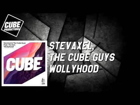 STEVAXEL, THE CUBE GUYS - WollyHood [Official]