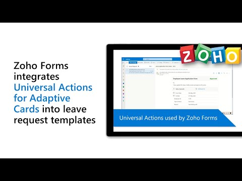 Zoho Forms integrates Universal Actions for Adaptive Cards into leave request templates