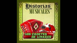 La Reyna de Mi Vida - Los Cadetes de Linares