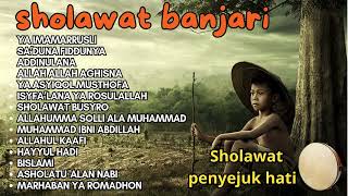 Download lagu SHOLAWAT BANJARI | SHOLAWAT PENARIK REZEKI PENYEJUK HATI mp3