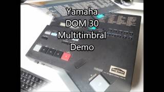 Video thumbnail for Yamaha DOM 30 Multitimbral Demo by Andrea Majocchi