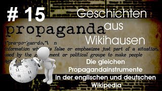 Die gleiche Propaganda auf Wikipedia - in deutsch & englisch | #15 Wik