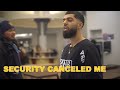 I Got Shut Down By Security