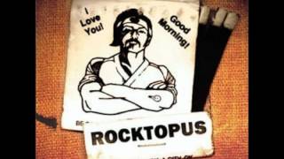 Rocktopus (As Fast As) - That Funny Sound