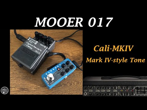 Mooer 017 Cali-MKIV Mark IV-style Tone