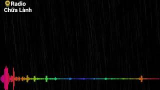 Mình Tha Thứ Cho Nhau Được Chưa | Radio Chữa Lành